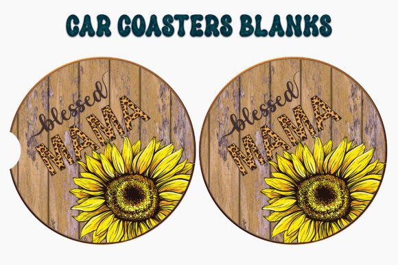 Download Car Coaster Designs Blessed Mama - Blessed Collection
